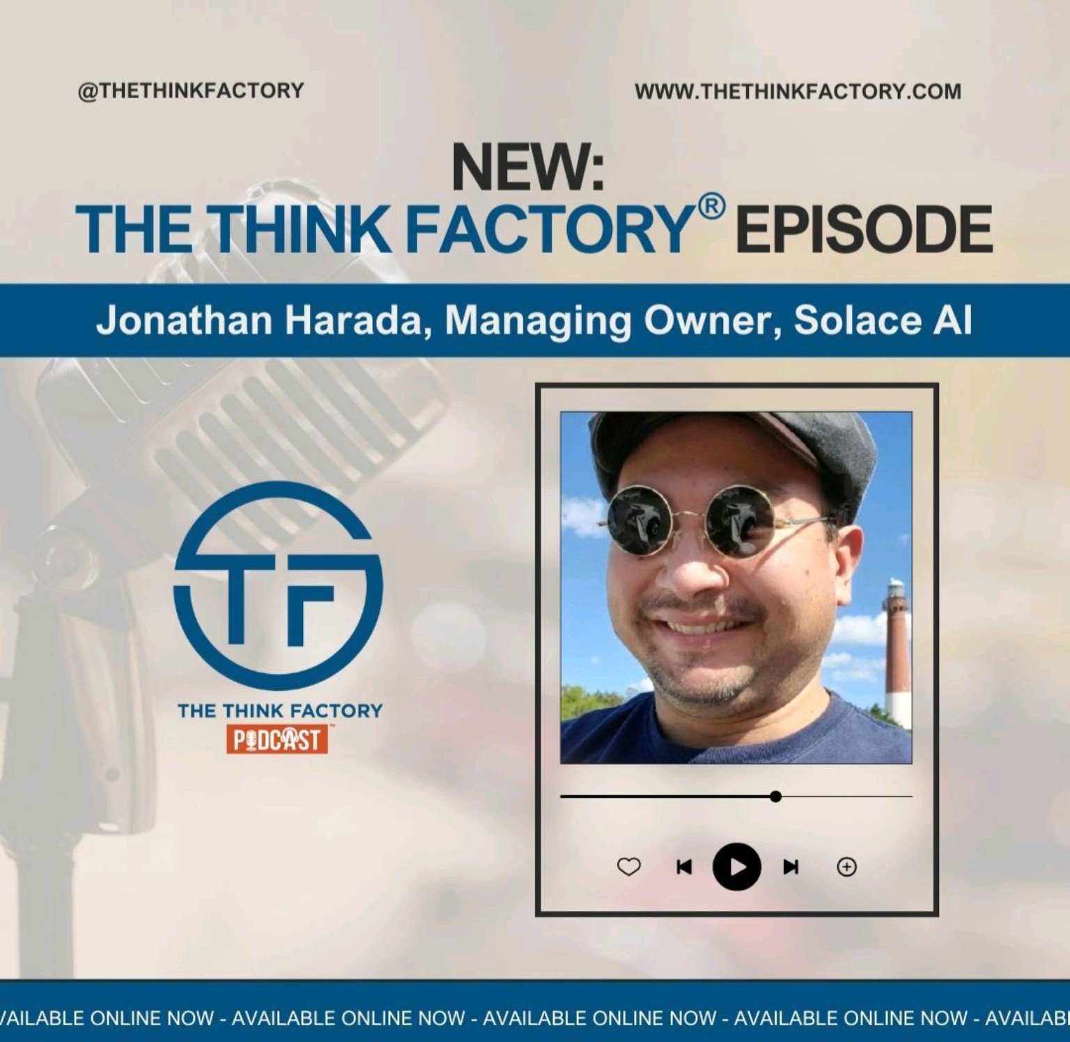 The Think Factory Podcast with Jonathan Harada